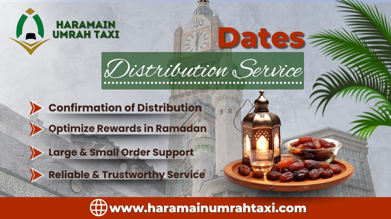why choose haramain for khajoor and dates distribution services in makkah madinah